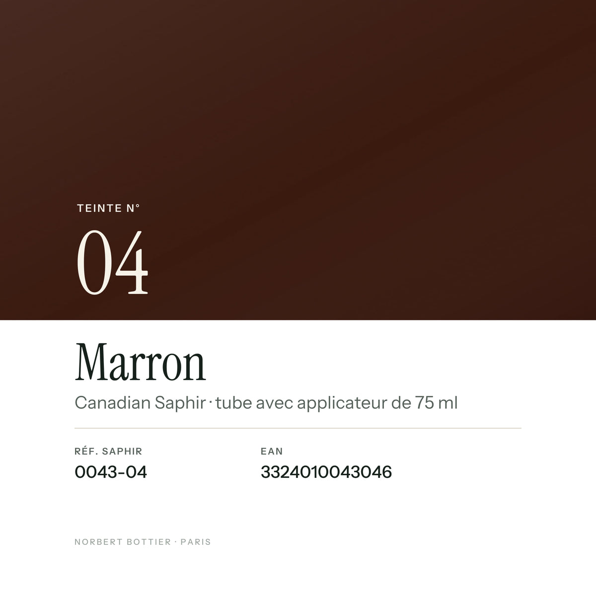 Teinte Marron n° 04 de la Canadian Saphir, réf. 0043-04, EAN 3324010043046