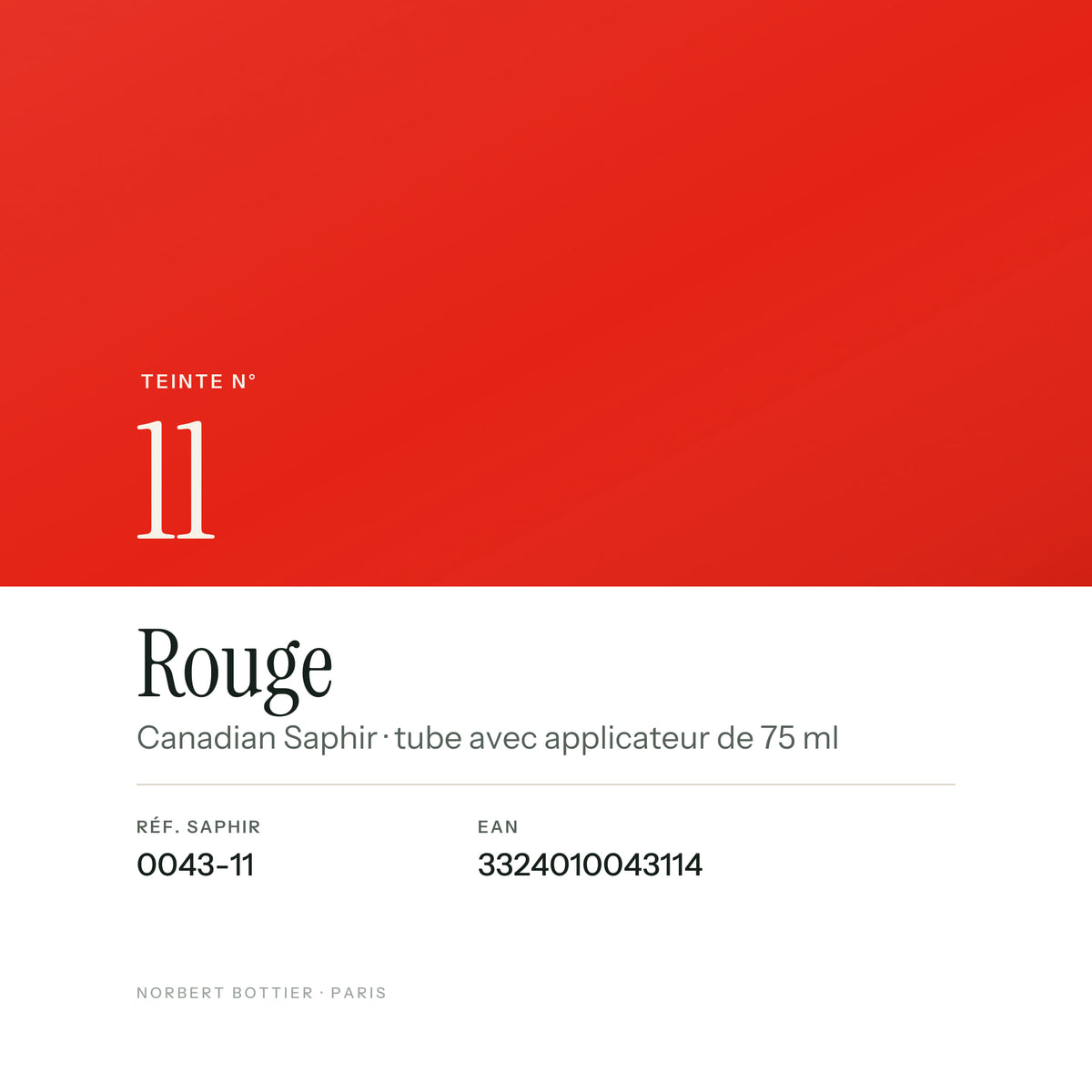 Teinte Rouge n° 11 de la Canadian Saphir, réf. 0043-11, EAN 3324010043114