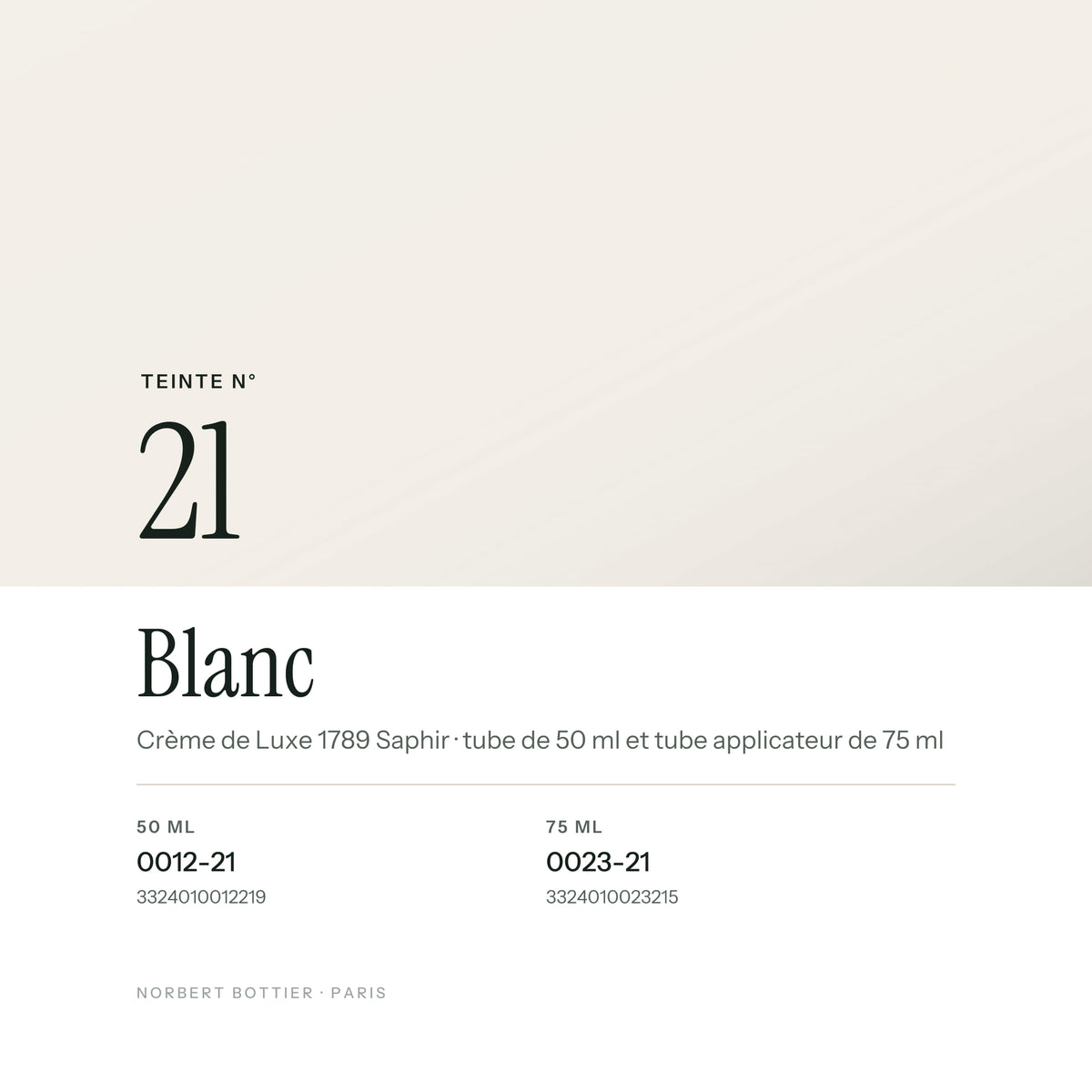 Teinte Blanc n° 21 de la Crème de Luxe 1789 Saphir, réf. 0012-21 / 0023-21