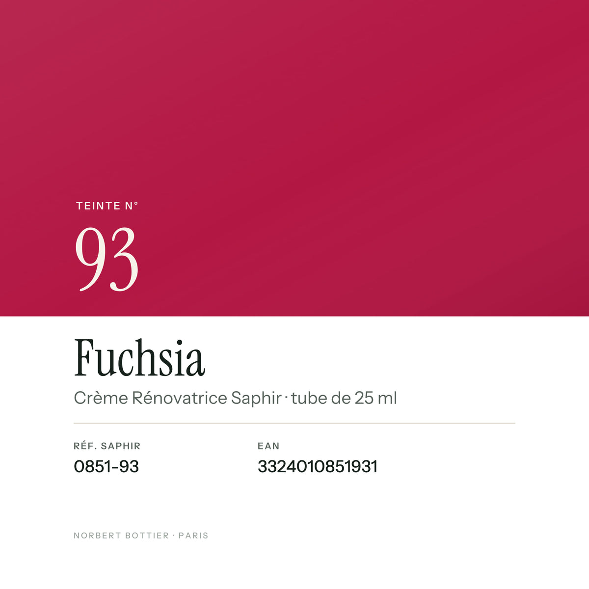 Teinte Fuchsia n° 93 de la Crème Rénovatrice Saphir, réf. 0851-93, EAN 3324010851931