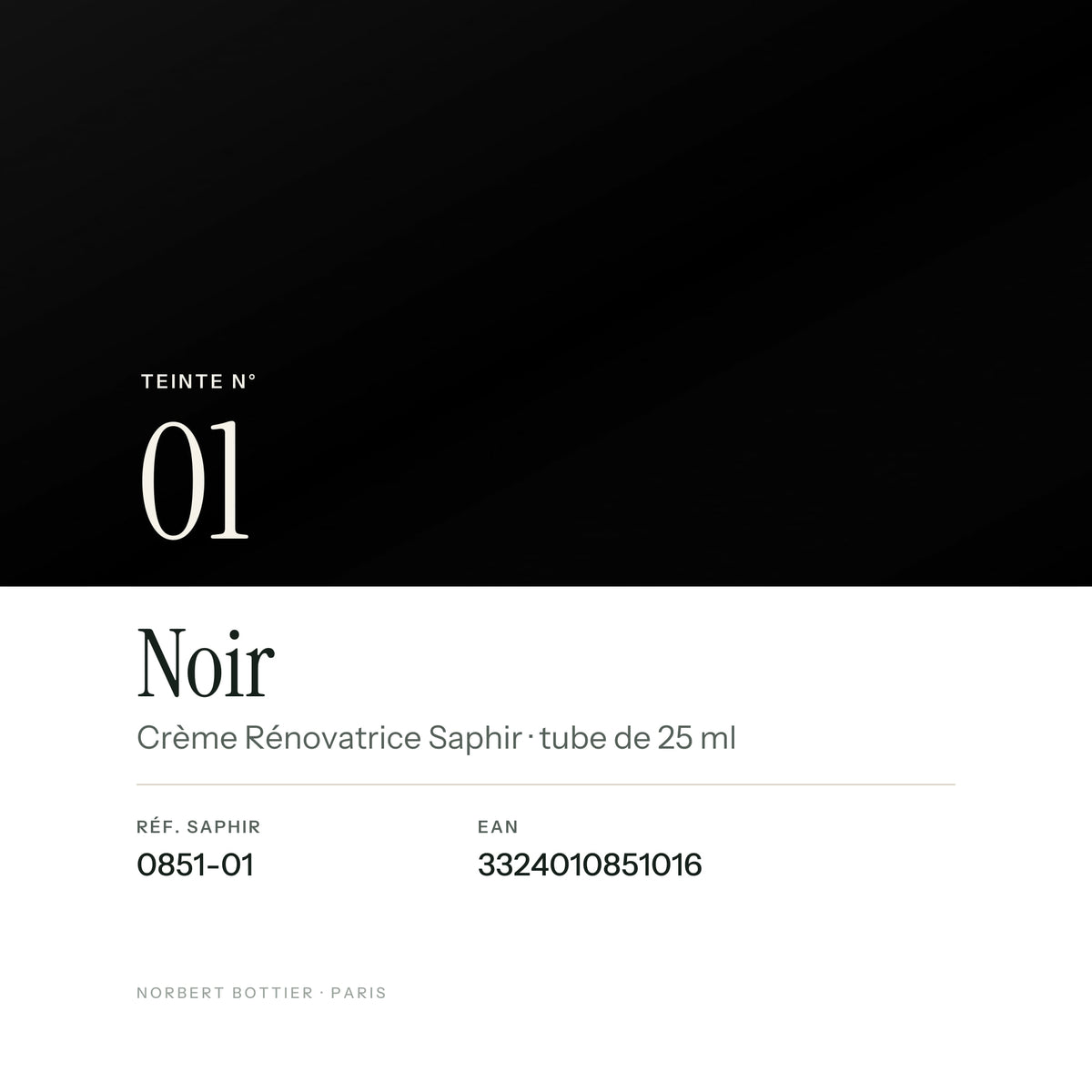 Teinte Noir n° 01 de la Crème Rénovatrice Saphir, réf. 0851-01, EAN 3324010851016