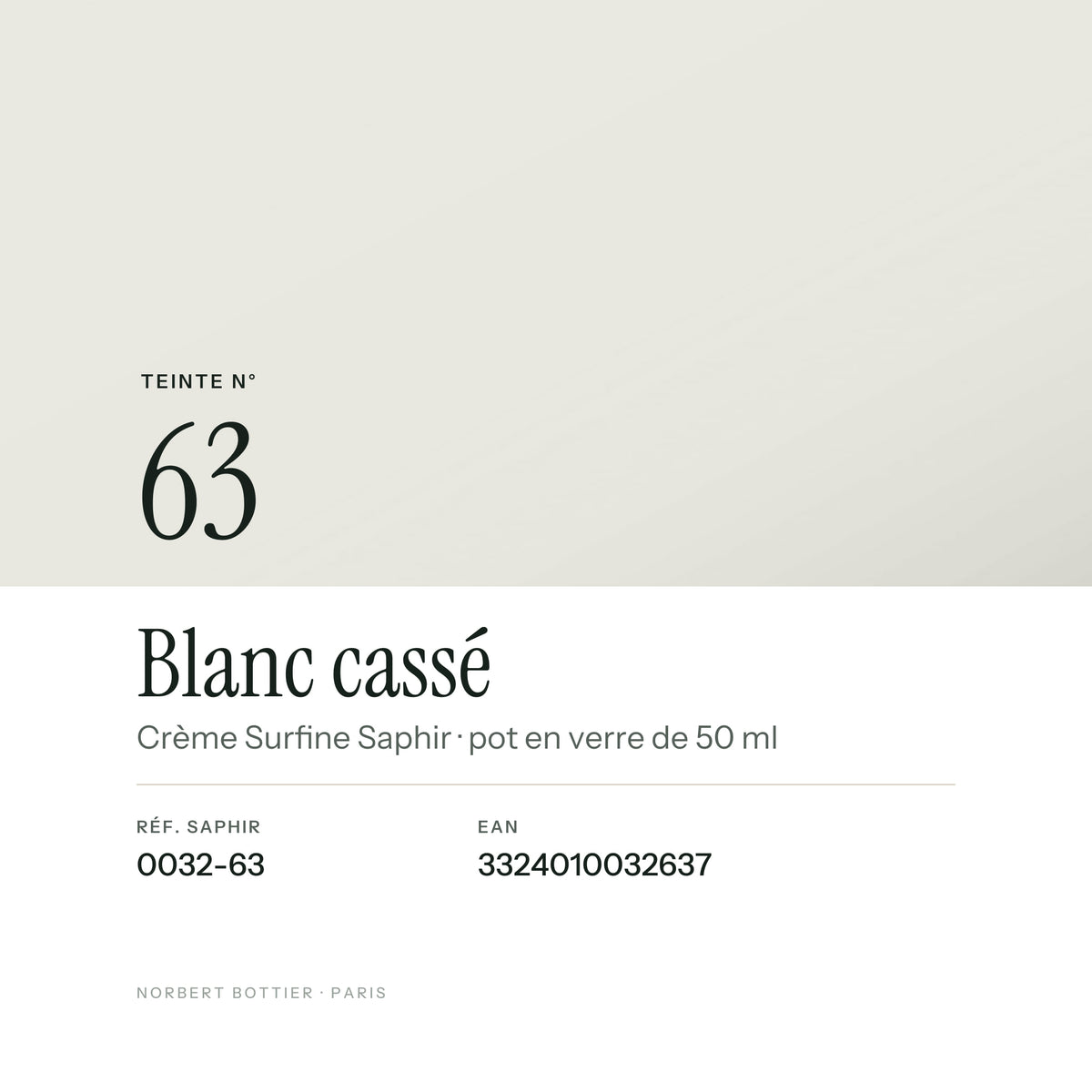 Teinte Blanc cassé n° 63 de la Crème Surfine Saphir, réf. 0032-63, EAN 3324010032637