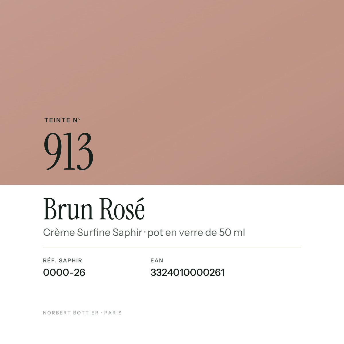 Teinte Brun Rosé n° 913 de la Crème Surfine Saphir, réf. 0000-26, EAN 3324010000261