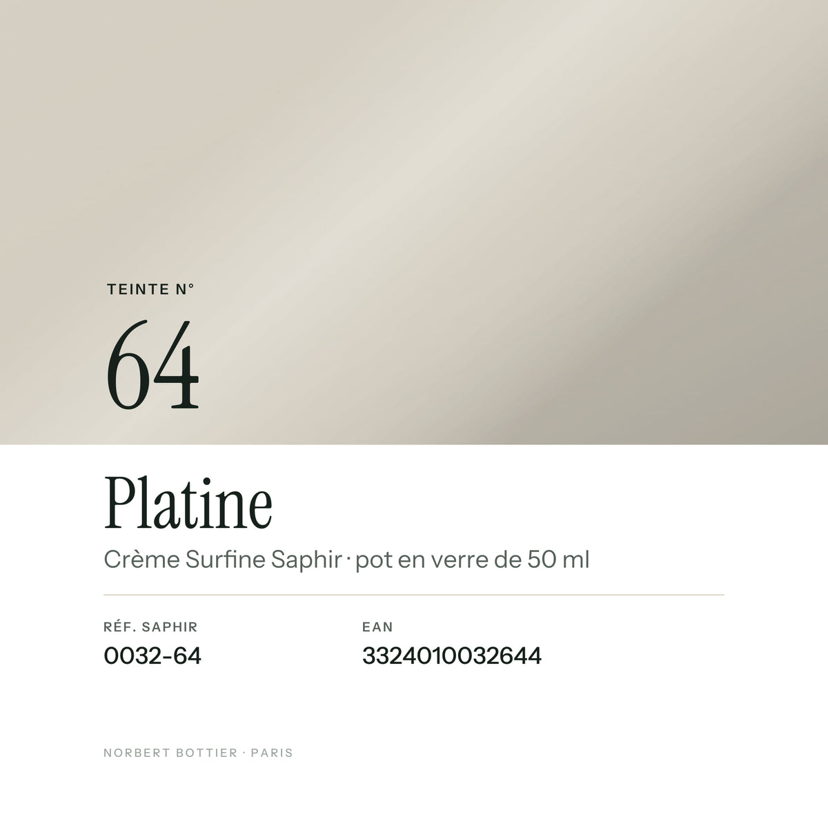 Teinte Platine n° 64 de la Crème Surfine Saphir, réf. 0032-64, EAN 3324010032644