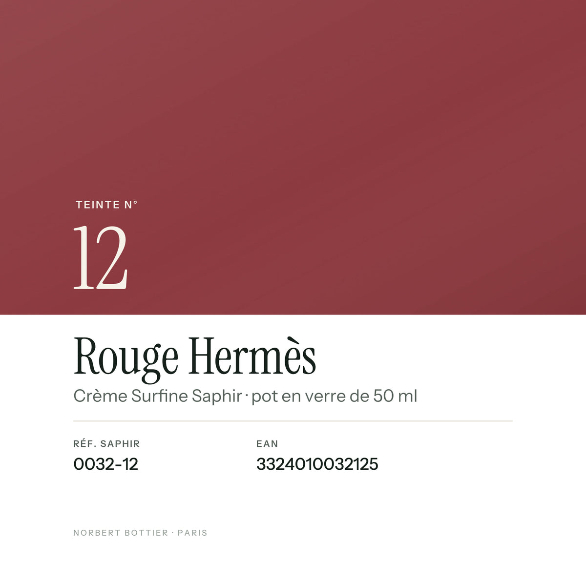 Teinte Rouge Hermès n° 12 de la Crème Surfine Saphir, réf. 0032-12, EAN 3324010032125