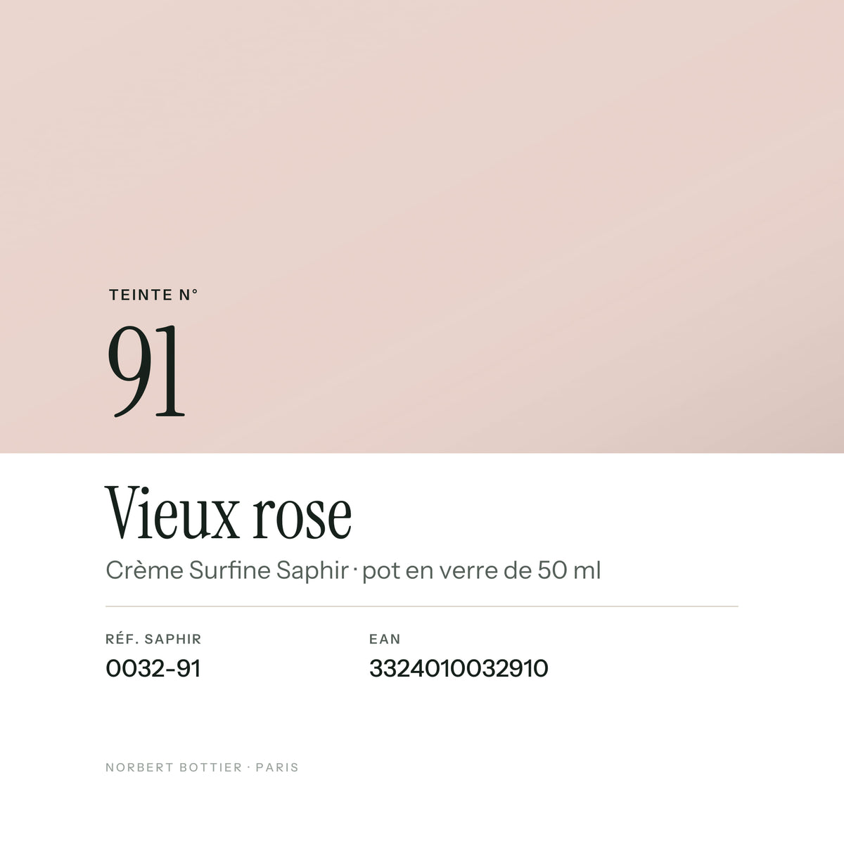 Teinte Vieux rose n° 91 de la Crème Surfine Saphir, réf. 0032-91, EAN 3324010032910