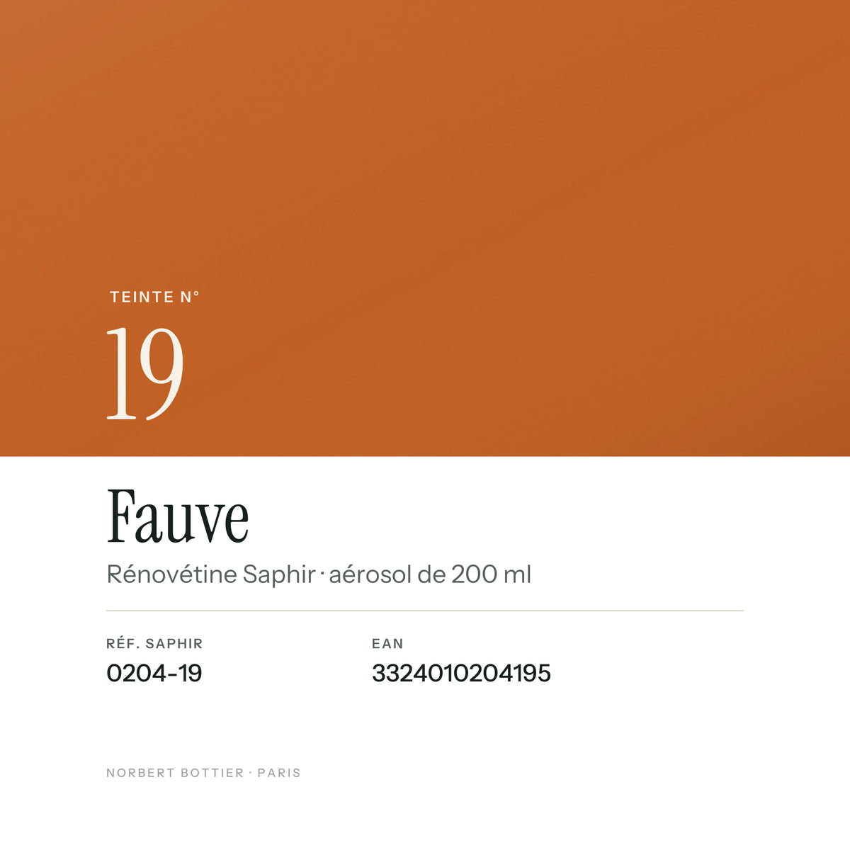 Teinte Fauve n° 19 de la Rénovétine Saphir, réf. 0204-19, EAN 3324010204195