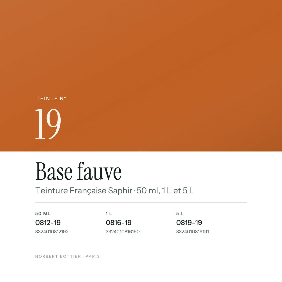 Teinte Base fauve n° 19 de la Teinture Française Saphir, réf. 0812-19 / 0816-19 / 0819-19